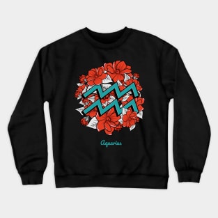 Floral Zodiac Sign Aquarius Gift Women Men Crewneck Sweatshirt